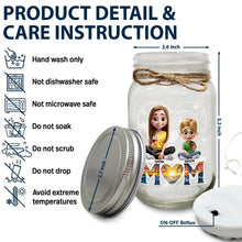 Load image into Gallery viewer, We Love You Mom! - Personalized Mason Jar Light for Young Mothers and Children Mason Jar Light PopCulturePrints