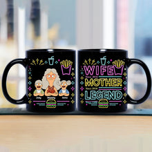 Load image into Gallery viewer, Wife, Mother, Legend - Personalized Black Mug for Mom Coffee Mug PopCulturePrints