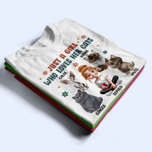 Load image into Gallery viewer, Just A Girl Who Loves Her Cats - Personalized T-Shirt for Cat Lovers T-shirt PopCulturePrints