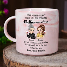 Load image into Gallery viewer, Dear Mother-in-Law, I Would Punch Her In The Face - Personalized Marble Mug Marble Mug PopCulturePrints