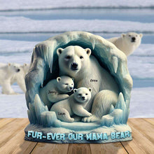 Load image into Gallery viewer, Fur-ever Our Mama Bear - Personalized Acrylic Plaque for Mom, Grandma, and Loved Ones Shaped Plaques PopCulturePrints