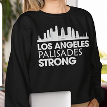 Load image into Gallery viewer, Los Angeles Palisades Strong Sweatshirt - Empowering Style and Comfort Shirts PopCulturePrints