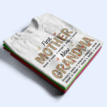 Load image into Gallery viewer, First Mom Now Nana – Flower Pattern Personalized T-Shirt for Loving Moms and Grandmas T-shirt PopCulturePrints