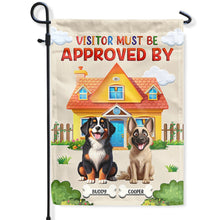 Load image into Gallery viewer, “Visitor Must Be Approved By Dogs” - Personalized Garden Flag - The Perfect Gift for Dog Lovers Flag PopCulturePrints