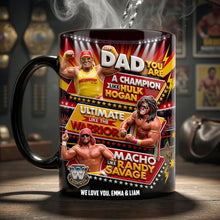 Load image into Gallery viewer, “Dad, You Are A Champion Like Hulk Hogan!” - Ultimate Dad Magic Mug - Personalized Gifts for Father's Day, Grandpa, and More Coffee Mug PopCulturePrints