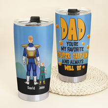 Load image into Gallery viewer, Dad You're My Favorite Super Saiyan Personalized Tumbler Tumbler Cup PopCulturePrints
