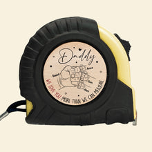 Load image into Gallery viewer, Custom Father's Day Tape Measure - Dad's Special Gift Tape Measures PopCulturePrints