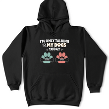 Load image into Gallery viewer, I'm Only Talking To My Dogs Today - Personalized T-Shirt for Dog Lovers T-shirt PopCulturePrints