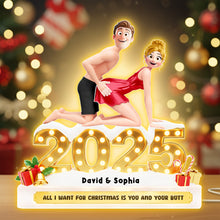 Load image into Gallery viewer, All I Want for Christmas is You and Your Butt - Naughty Couple Christmas Acrylic Light Box - Personalized Gifts for Couples Light Box PopCulturePrints