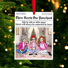 Load image into Gallery viewer, Personalized Sisterhood Christmas Ornament - Best Friends Forever Gift Ornament PopCulturePrints