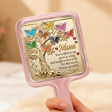 Load image into Gallery viewer, You've lifted us up - Personalized Butterfly Family Tree Handheld Mirror Gift for Mom, Grandma, and Loved Ones Mirror PopCulturePrints