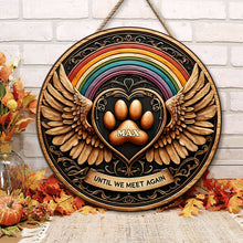 Load image into Gallery viewer, Personalized Pet Memorial Acrylic Ornament - 'Until We Meet Again' Wood Sign PopCulturePrints