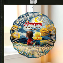 Load image into Gallery viewer, Personalized Couple's Wind Spinner - 'Annoying Each Other Since 1998' Ornament PopCulturePrints