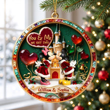 Load image into Gallery viewer, You & Me - We Got This Christmas Ornament - Personalized Gifts for Couples