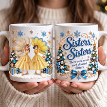Load image into Gallery viewer, Sisters, Sisters - Personalized Coffee Mug for Best Friends and Sisters