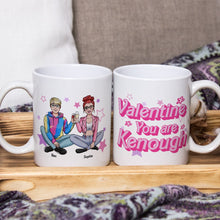 Load image into Gallery viewer, Personalized Couple Mug - Unique Valentine’s Day Gifts - 'You Are Kenough' Coffee Mug PopCulturePrints
