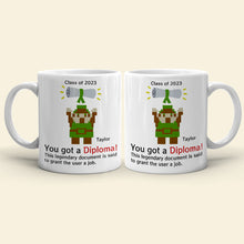 Load image into Gallery viewer, Personalized Graduation Coffee Mug - You Got A Diploma! Coffee Mug PopCulturePrints
