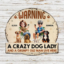 Load image into Gallery viewer, Warning: A Crazy Dog Lady and a Grumpy Old Man Live Here - Personalized Custom Shaped Metal Sign Custom Shaped Metal Sign PopCulturePrints