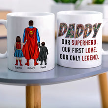 Load image into Gallery viewer, Personalized Superhero Dad Coffee Mug - Our First Love, Our Legend Coffee Mug PopCulturePrints