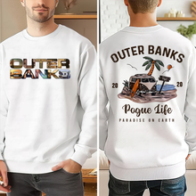 Load image into Gallery viewer, Outer Banks Fan Sweatshirt - Pogue Life Edition Shirts PopCulturePrints