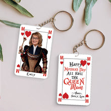 Load image into Gallery viewer, Queen Mom Personalized Photo Keychain - Mother's Day Gift Keychains PopCulturePrints