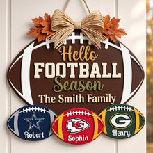 Load image into Gallery viewer, “Hello Football Season” - Personalized Family Welcome Sign - Custom Gift for Sports Lovers