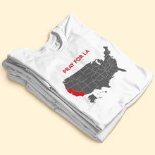 Load image into Gallery viewer, Pray for LA: California Map Shape Strong Shirt Shirts PopCulturePrints