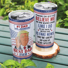 Load image into Gallery viewer, Best Dad Ever - Custom Patriotic Tumbler for Father's Day Tumbler Cup PopCulturePrints