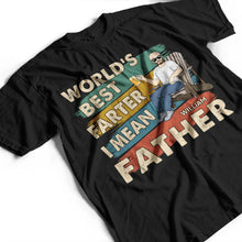 Load image into Gallery viewer, World's Best Farter I Mean Father Funny Personalized T-Shirt - Perfect Gift for Dads, Husbands, and New Fathers T-shirt PopCulturePrints