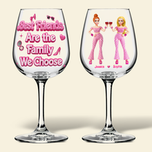 Load image into Gallery viewer, Best Friends Are the Family We Choose - Stylish Besties Wine Glasses - Personalized Gifts for Besties Wine Glass PopCulturePrints