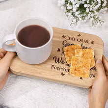 Load image into Gallery viewer, Never Forget That We Love You Forever And Always - Personalized Serving Board with Cup Holder, Gift for Grandma, Mom, and Loved Ones Serving Board With Cup Holder PopCulturePrints