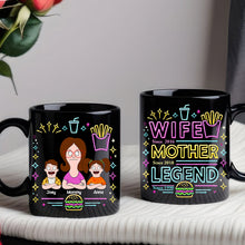 Load image into Gallery viewer, Wife, Mother, Legend - Personalized Black Mug for Mom Coffee Mug PopCulturePrints