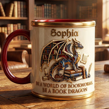 Load image into Gallery viewer, “In a World of Bookworms, Be a Book Dragon” - Personalized Dragon Book Coffee Mug for Book Lovers Coffee Mug PopCulturePrints