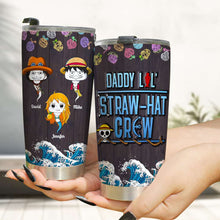 Load image into Gallery viewer, Personalized Straw Hat Crew Tumbler for Dad - Custom Names | Valentine's Day Gifts Tumbler Cup PopCulturePrints