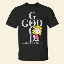 Load image into Gallery viewer, Personalized 'God Is Good' Shirt for Christians - Meaningful Gift Shirts PopCulturePrints