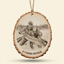 Load image into Gallery viewer, #1 Fishing Partners - Custom Photo Engraved Wood Ornament, Personalized Gift for Fishing Lovers Ornament PopCulturePrints
