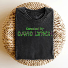 Load image into Gallery viewer, David Lynch Inspired Sweatshirt - Directed By David Lynch Shirts PopCulturePrints