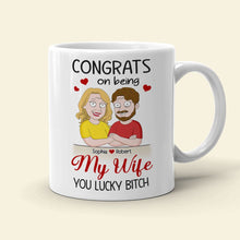 Load image into Gallery viewer, Custom Couple Mug - Congrats on Being My Wife | Valentine's Day Gifts Coffee Mug PopCulturePrints