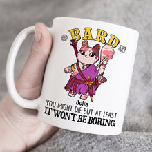 Load image into Gallery viewer, Personalized Bard Cat Coffee Mug - It Won't Be Boring Coffee Mug PopCulturePrints