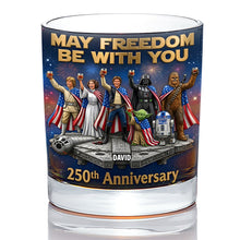Load image into Gallery viewer, “May Freedom Be With You” - Personalized 250th Anniversary Drinking Glass for Patriots