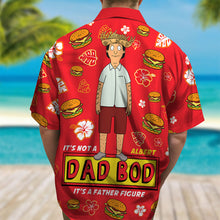 Load image into Gallery viewer, It's Not a Dad Bod, It's a Father Figure - Personalized Hawaiian Shirt for Dads Hawaiian Shirts PopCulturePrints