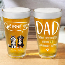 Load image into Gallery viewer, We Woof You, Dad! - Custom Beer Glass for Dog Dads Beer Glass PopCulturePrints