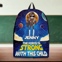 Load image into Gallery viewer, Personalized Space Adventure Kid's Backpack - The Force is Strong with Your Child Backpack PopCulturePrints