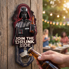 Load image into Gallery viewer, Join the Drunk Side - Personalized Warrior Wall Hanging Bottle Opener