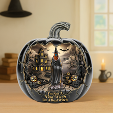 Load image into Gallery viewer, "I’m Not A Bad Witch, I’m A Real Witch" - Personalized Witch Plaque - Unique Gift for Magic Lovers Shaped Plaques PopCulturePrints