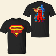 Load image into Gallery viewer, “Best Dad Ever” - Super Dad Shirt - Personalized Gift for Dad & Grandpa Shirts PopCulturePrints