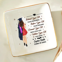 Load image into Gallery viewer, "Behind You All Your Memories" - Personalized Ring Dish - Perfect Gift for Graduates, Moms, and Grandmas Ring Dish PopCulturePrints