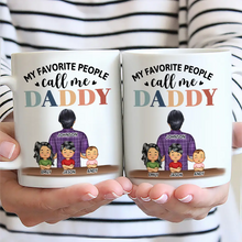 Load image into Gallery viewer, My Favorite People Call Me Papa - Personalized Mug for Dads Mug PopCulturePrints