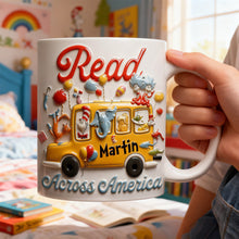 Load image into Gallery viewer, Read Across America Coffee Mug - Personalized Gifts for Book Lovers Coffee Mug PopCulturePrints