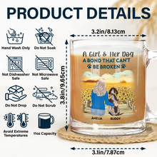 Load image into Gallery viewer, A Bond That Can't Be Broken - Personalized Glass Mug for Dog Moms and Dog Dads Glass Mug PopCulturePrints